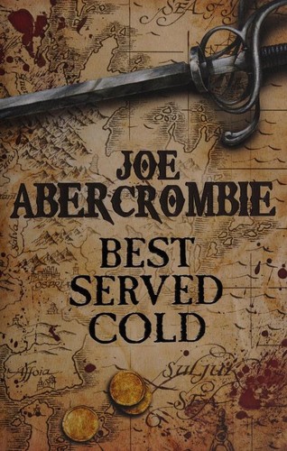 Best Served Cold by Joe Abercrombie book cover