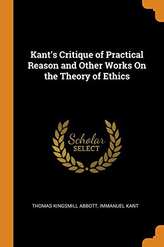 Kant's Critique of Practical Reason by Immanuel Kant book cover
