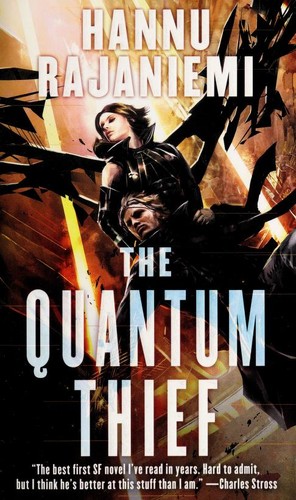 The Quantum Thief by Hannu Rajaniemi book cover
