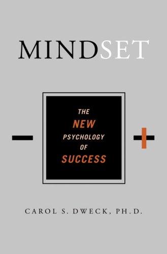 Mindset: The New Psychology of Success by Carol S. Dweck book cover