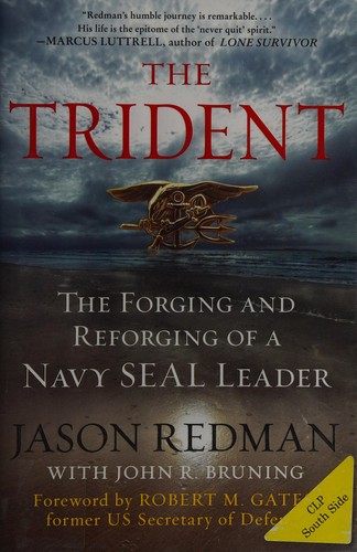 The Trident: The Forged Memoir of a Navy SEAL Leader by Jason Redman book cover
