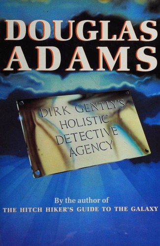 Dirk Gently's Holistic Detective Agency by Douglas Adams book cover