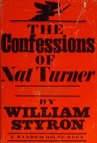 The Confessions of Nat Turner by William Styron book cover