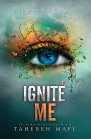 Ignite Me by Tahereh Mafi book cover