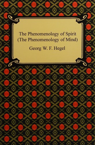Phenomenology of Spirit by G.W.F. Hegel book cover