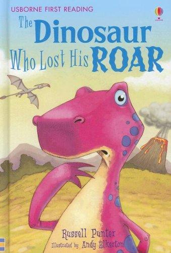 The Dinosaur Who Lost His Roar by Russell Punter book cover