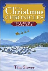 The Christmas Chronicles: Notes, Stories & 100 Essential Recipes for  Christmas by Tim Slover book cover
