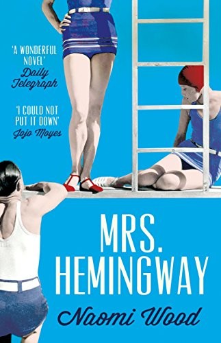 Mrs. Hemingway by Naomi Wood book cover
