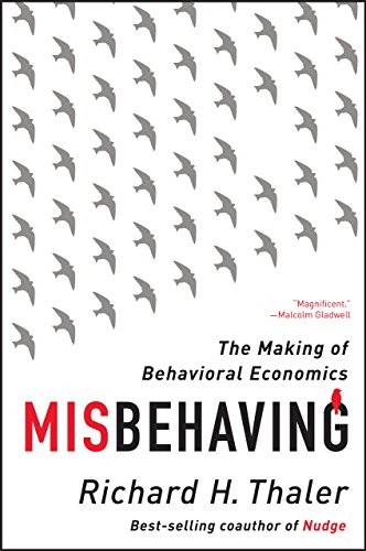Misbehaving: The Making of Behavioral Economics by Richard H. Thaler book cover