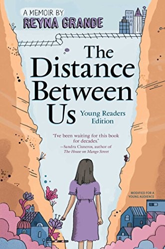 The Distance Between Us by Reyna Grande book cover