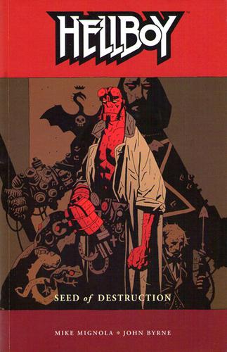 Hellboy: Seed of Destruction by Mike Mignola book cover