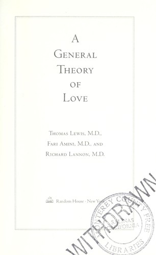 A General Theory of Love by Thomas Lewis, Fari Amini, Richard Lannon book cover
