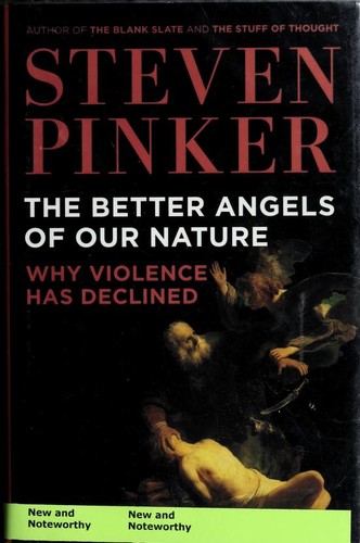 The Better Angels of Our Nature by Steven Pinker book cover