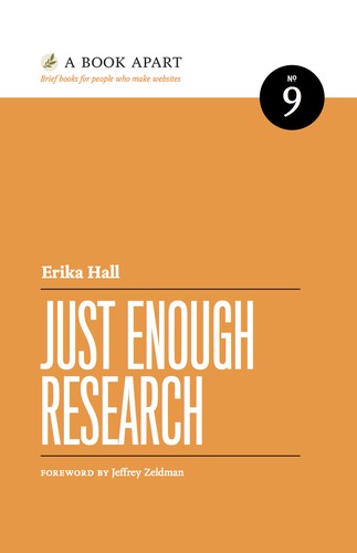 Just Enough Research by Erika Hall book cover