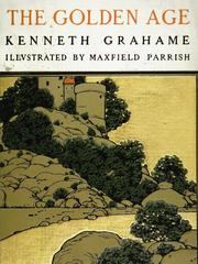 The Golden Age by Kenneth Grahame book cover