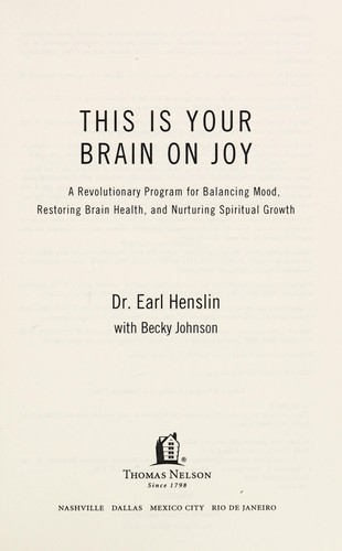 This Is Your Brain On Joy: A Journey of Self-Discovery and Transformation by Dr. Earl Henslin book cover