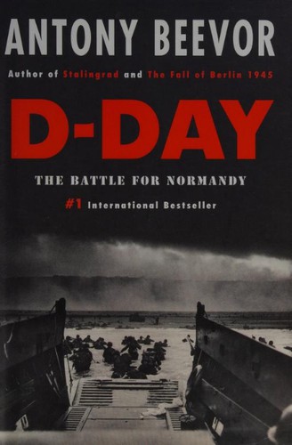 D-Day: The Battle for Normandy by Anthony Beevor book cover
