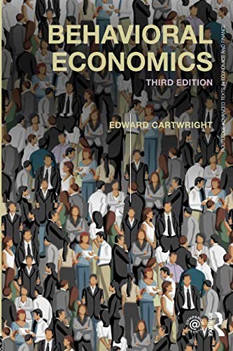 Behavioral Economics: When Psychology and Economics Collide by Edward Cartwright book cover