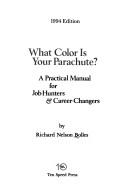 What Color Is Your Parachute? by Richard N. Bolles book cover