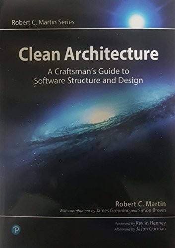 Clean Architecture: A Craftsman's Guide to Software Structure and Design by Robert C. Martin book cover