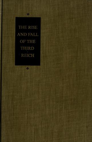 The Rise and Fall of the Third Reich by William L. Shirer book cover