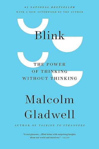 Gladwell: The Power of Thinking Without Thinking by Malcolm Gladwell book cover