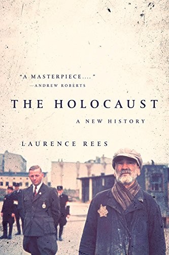 The Holocaust: A New History by Laurence Rees book cover