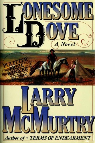The Lonesome Dove by Larry McMurtry book cover