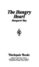 The Hungry Heart by Margaret Way book cover