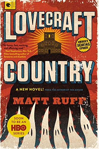 Lovecraft Country by Matt Ruff book cover