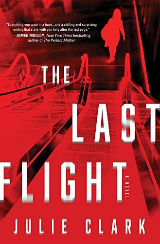 The Last Flight by Julie Clark book cover