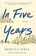 In Five Years by Rebecca Serle book cover