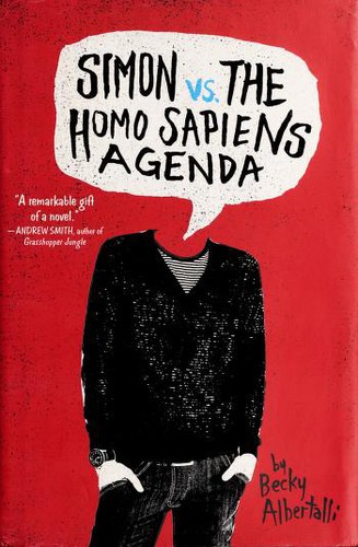 Simon vs. the Homo Sapiens Agenda by Becky Albertalli book cover