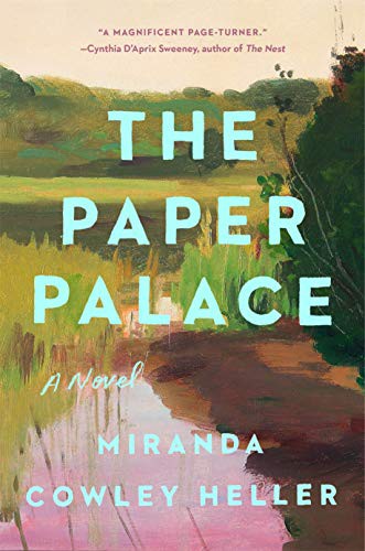 The Paper Palace by Miranda Cowley Heller book cover