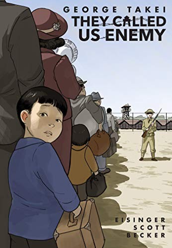They Called Us Enemy by George Takei book cover