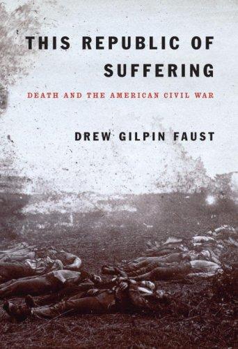 This Republic of Suffering: Death and the American Civil War by Drew Gilpin Faust book cover