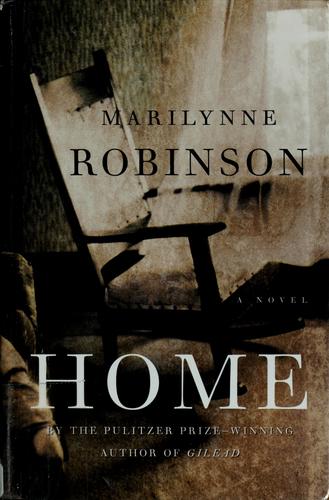 Home by Marilynne Robinson book cover