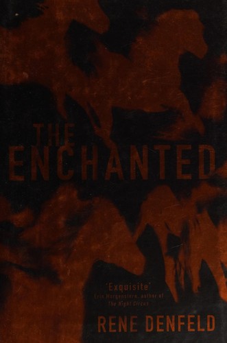 The Enchanted by Rene Denfeld book cover