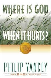 Where is God when it hurts? by Philip Yancey book cover