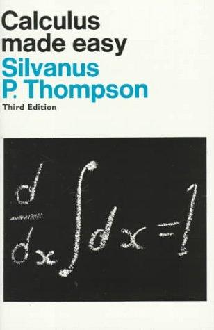 Calculus Made Easy by Silvanus P. Thompson book cover