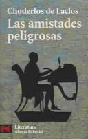 Dangerous Liaisons: Letters by Pierre Choderlos de Laclos book cover
