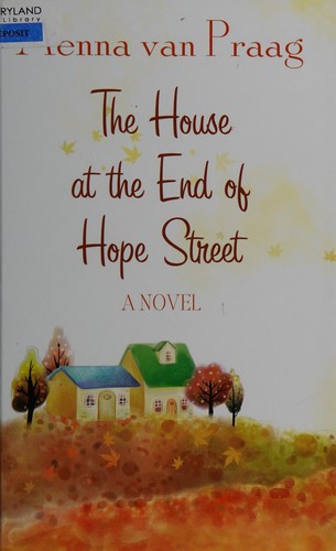 The House at the End of Hope Street by Menna van Praag book cover