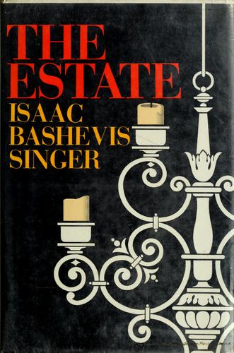 The Estate by Isaac Bashevis Singer book cover