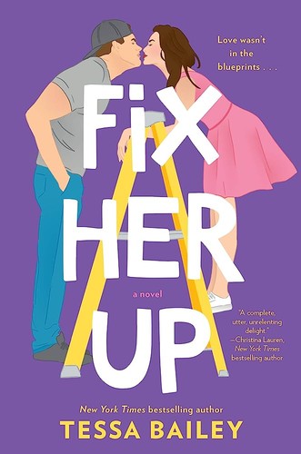 Fix Her Up by Tessa Bailey book cover