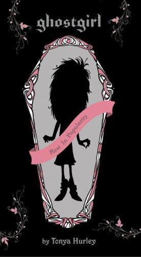 Ghostgirl by Tonya Hurley book cover