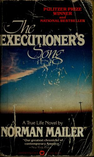 The Executioner's Song by Norman Mailer book cover