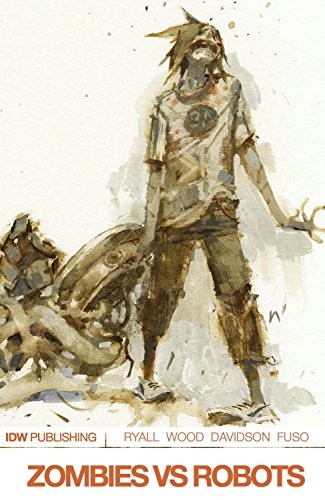 Zombies vs. Robots by Chris Ryall book cover