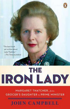 The Iron Lady by John Campbell book cover