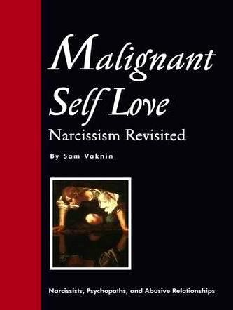 Malignant Self Love: Narcissism Revisited by Sam Vaknin book cover