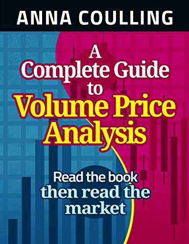 A Complete Guide to Volume Price Analysis by Anna Coulling book cover